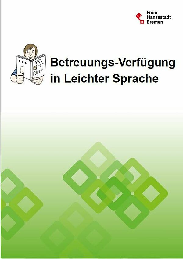 Titelbild Broschüre Betreuungs Verfügung In Leichter Sprache