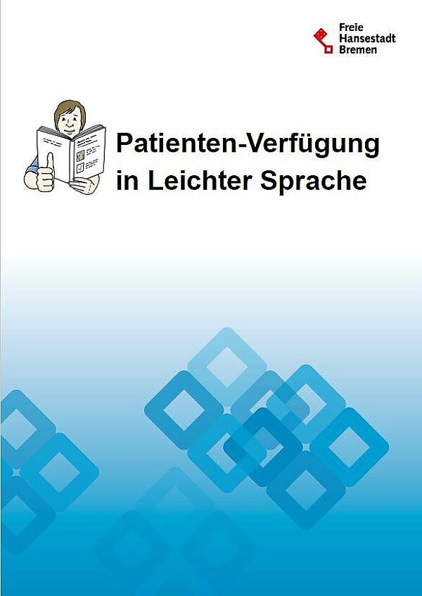 Titelbild Broschüre Patienten Verfügung In Leichter Sprache