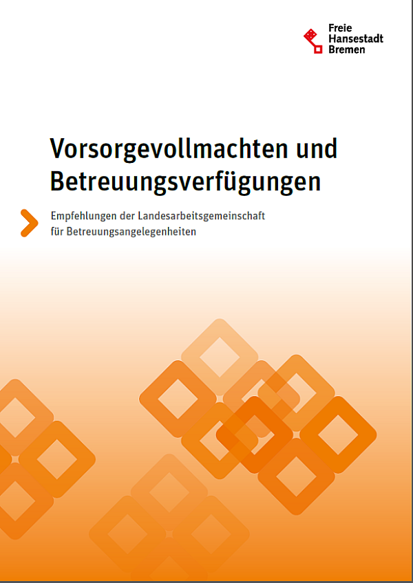 Titelbild Broschüre Vorsorgevollmachten Und Betreuungsverfügungen